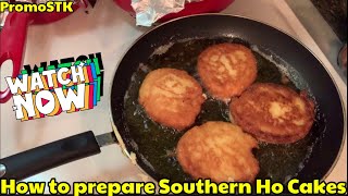 How to prepare Hoe Cakes Southern Style Promostk hoecakes johnnycakes southernhoecakes hocakes [upl. by Moseley613]