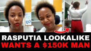 Rasputia Lookalike Wants a 150k Man [upl. by Attenohs]