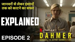 Dahmer Series Episode 2 Explained In Hindi  Dahmer  Monster The Jeffrey Dahmer Story Explained [upl. by Leonora]