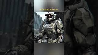 HALO MASTERCHIEF BEST QUOTE [upl. by Ylreveb617]