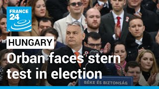 Hungarian PM Orban faces stern test in parliamentary election • FRANCE 24 English [upl. by Yerffoeg419]