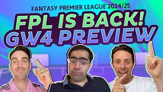 FPL GW4 PREVIEW  FANTASY PREMIER LEAGUE 2425 [upl. by Ainit]