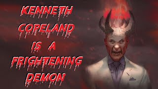 Kenneth Copeland Is A Frightening Demon [upl. by Darya]