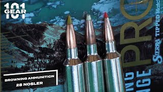 Gear 101  Browning Ammunition 28 Nosler [upl. by Ellehsat]