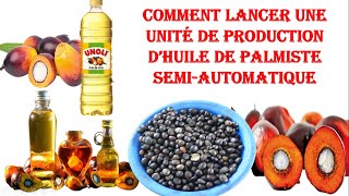 Comment Lancer une unité dhuile de palmiste semiautomatique [upl. by Ardnuek]