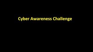 Cyber Awareness Challenge [upl. by Kronick]