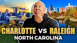 Charlotte NC vs Raleigh NC Discover the BEST CITY to Live in North Carolina  Charlotte NC Living [upl. by Mehalick]