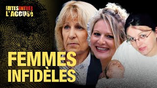 Faites Entrer lAccusé  Infidélités  Mélanie Fleury Manuela Gonzalez Bettina Beau [upl. by Retloc118]