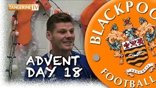 Blackpool FC Advent Calendar  18th Gary MacKenzie Noels His Stuff [upl. by Arabelle]