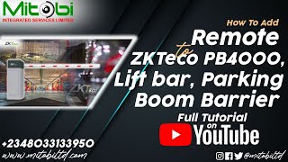 How to Configure Remote on ZKTeco PB4000 Boom Barrier Series  ZKTeco PB4060 Parking Barrier Gate [upl. by Blanch]