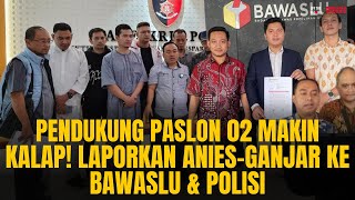 PENDUKUNG PASLON 02 MAKIN KALAP LAPORKAN ANIESGANJAR KE BAWASLU amp POLISI  OTR Eps 553 [upl. by Wagstaff]