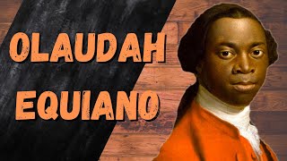 OLAUDAH EQUIANO LA PLUME DE LA LIBERTE  LES GRANDS PERSONNAGES 6 [upl. by Adnowal]