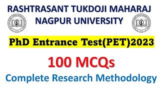 RTMNU PHD Entrance Test PET 2023Complete Research Methodology  संशोधन अभियोग्यता  super100 MCQs [upl. by Wj]