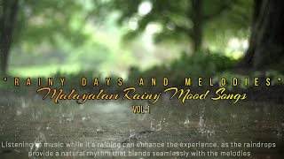 Malayalam Rainy Mood SongsTop15Nonstop Audio Playlist Feel Good Melody Songs2023 [upl. by Asaret268]