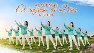 Danza cristiana  Alabemos el regreso de Dios a Sion Canción de alabanza [upl. by Isied]