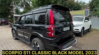 SCORPIO S11 CLASSIC MODEL 2023 [upl. by Busey]