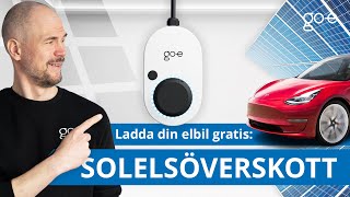 Ladda elbil med solceller Så här kan du använda överskottsel för ladda din bil  goe [upl. by Wickman270]