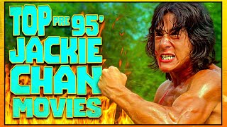 AWESOME JACKIE CHAN Movies From pre 95 [upl. by Watson818]