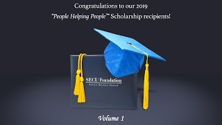 2019 quotPeople Helping Peoplequot Scholarship Recipients Vol 1 [upl. by Kroy]