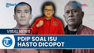 PDIP Tepis Isu Hasto Dicpopot dari Jabatan Sekjen Partai Kepala Banteng Buntut Kasus Harun Masiku [upl. by Ylekalb]