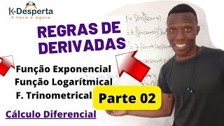 Cálculo Diferencial COMO DERIVAR FUNÇÃO EXPONENCIAL TRIGONOMÉTRICA E LOGARÍTMICA na Prática [upl. by Moll823]