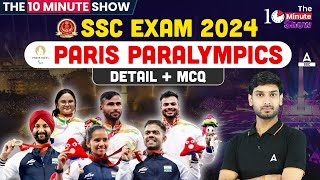 Paris Paralympics 2024  Paris Paralympic Current Affairs 2024  The 10 Minute Show by Ashutosh Sir [upl. by Peterus]