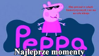 Świnka Peppa przeróbka najlepsze momenty 2 przeróbka świnkapeppa xd śmieszne pytp [upl. by Bj]