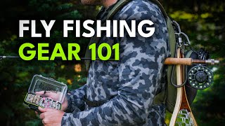 Fly Fishing Gear Essentials — What Every Beginner Needs to Start  Module 2 Section 1 [upl. by Pollerd297]