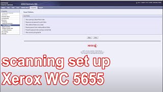 Scanning set up of Xerox WC 5655 [upl. by Calandria374]