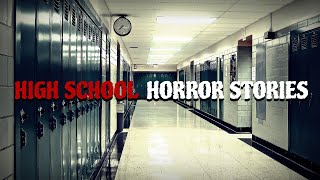 3 Creepy True High School Horror Stories [upl. by Nylesaj603]