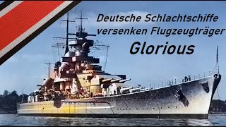 Schlachtschiff Scharnhorst und Gneisenau versenken Flugzeugträger Glorious 8Juni 1940Dokumentation [upl. by Nirot]