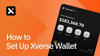 How to Set Up Xverse Wallet [upl. by Nerrual]