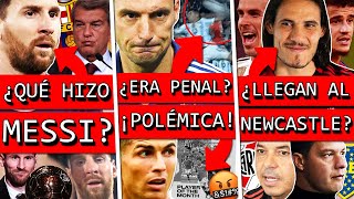 MESSI fue VIRAL por esto ¿Traicionó BARÇA ¿Hubo PENAL de PARAGUAY Polémica CR7 NEWCASTLE fichaje [upl. by Einnej]