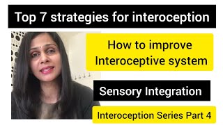 Top 7 strategies for interoceptionHow to improve interoceptive systemeighth sense part 4 [upl. by Annirtak]