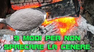 Usi della cenere 9 utili consigli per riutilizzare la cenere [upl. by Amaso]