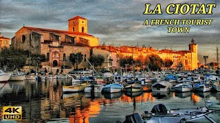 La Ciotat  A French Tourist Town on the Mediterranean Coast 4K Ultra HD [upl. by Nnoj]