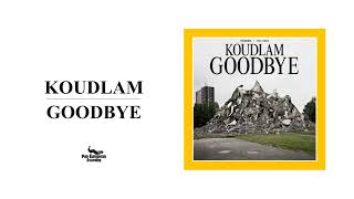 Koudlam  See You All Official Audio [upl. by Enilecram146]