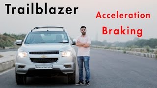 Chevrolet Trailblazer 2017 Quick View  0100 amp Brake Test  Acceleration India [upl. by Aneerb639]