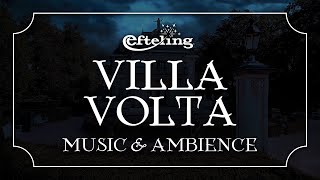 Villa Volta  Efteling Music amp Ambience  Haunting Music for Studying Focusing amp Sleep [upl. by Mala174]