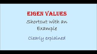 Q38Eign values of a 2 by 2 matrix [upl. by Hotze749]