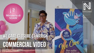 SOAW Ministerie van Sociale Ontwikkeling Arbeid amp Welzijn  We Care Closure Campaign  Event Video [upl. by Hurless]