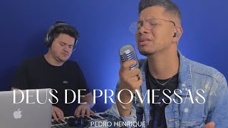 Pedro Henrique  Deus de Promessas Cover Davi Sacer [upl. by Nauwtna]