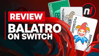 Balatro Nintendo Switch Review  Is It Worth It [upl. by Sinned]