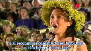 15000 choristes chantent Ligo chant folklorique de la Lettonie Soustitres en français [upl. by Narej287]