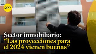 Expectativas para el sector inmobiliario en el 2024 [upl. by Haig]