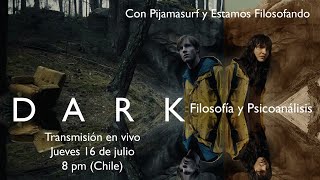 DARK  Filosofía y Psicoanálisis ft Estamos Filosofando y Pijamasurf [upl. by Hanyaz]