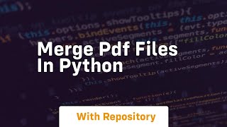 Merge pdf files in python [upl. by Esiuqcaj]