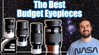 Great Budget Eyepieces For Your Telescope and Understanding Magnification [upl. by Ahsram50]