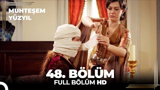 Muhteşem Yüzyıl  48Bölüm HD [upl. by Chet]