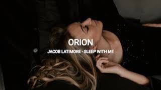 Jacob Latimore  Sleep With Me slowed  reverb [upl. by Abrahan]